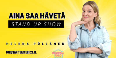 Aina saa hävetä